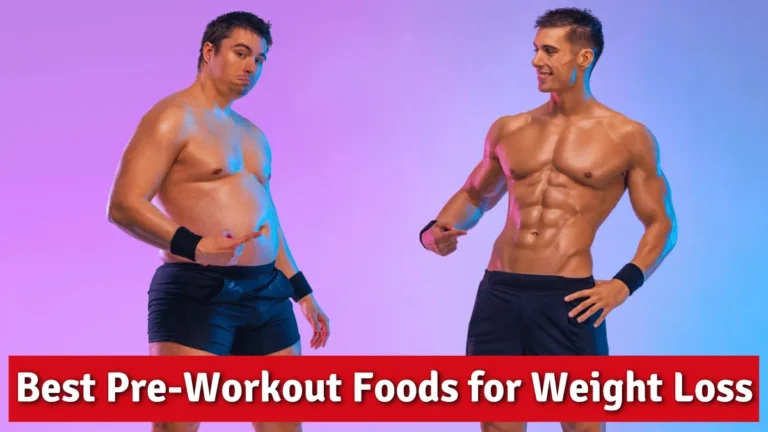Best Pre-Workout Foods for Weight Loss